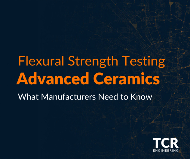 Flexural Strength Testing for Advanced Ceramics in India