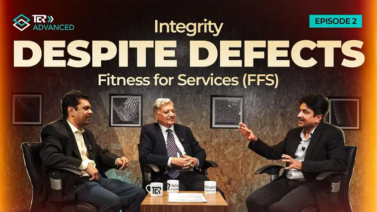 Integrity Despite Defects: Podcast on Fitness for Service (FFS) Featuring TCR Advanced Experts