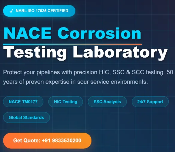 NACE Corrosion Testing Laboratory NABL Certified - Why Your Pipeline's Life Depends on Getting This Right