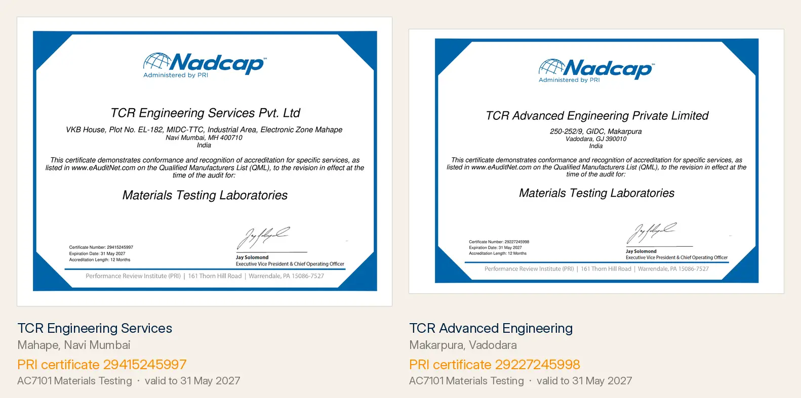 The two Nadcap AC7101 certificates held by the TCR group side by side: TCR Engineering Services at Mahape, Navi Mumbai on PRI certificate 29415245997, and TCR Advanced Engineering at Makarpura, Vadodara on PRI certificate 29227245998