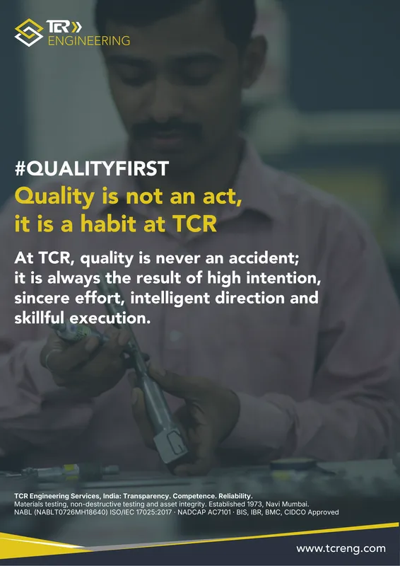 TCR Engineering A0 poster: #QualityFirst. Quality is not an act, it is a habit at TCR
